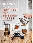 „Ernte von Kaffee: Eine umfassende Analyse und der Vergleich der besten Kaffeeprodukte“