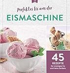 Die besten Kaffees für erfrischendes Kaffee-Eis: Ein Vergleich von Eismaschinen und Rezepten Die besten Kaffees für erfrischendes Kaffee-Eis: Ein Vergleich von Eismaschinen und Rezepten