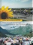 Salz im Kaffee: Eine Analyse der besten Kaffees und Kaffeeprodukte für außergewöhnliche Geschmackserlebnisse